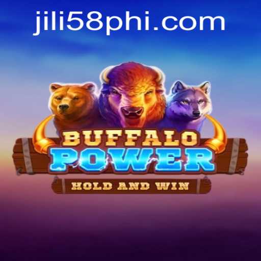 Exploring the Thrilling World of BuffaloPower with JiLi58 PH